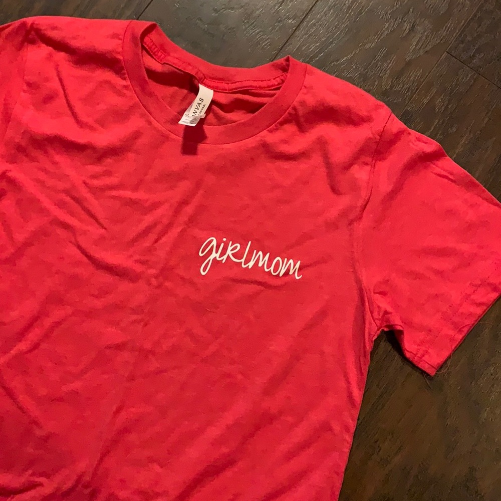NWOT GIRL MOM SHIRT